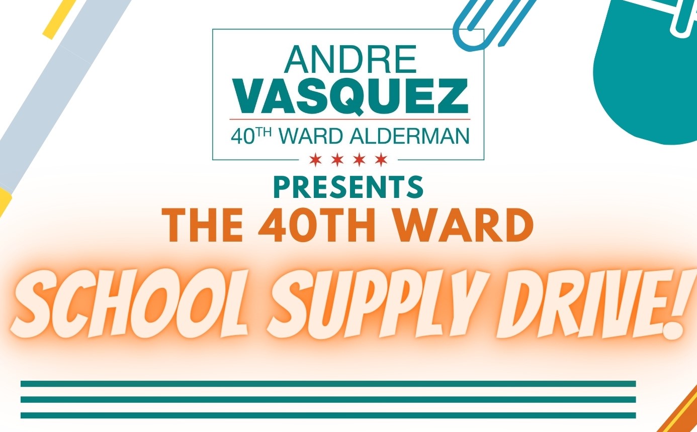40th Ward School Supply Drive