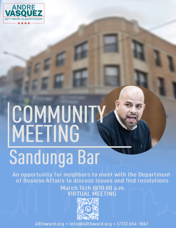 Picture of Building and Blue Background with text regarding virtual meeting: Community Meeting: Sandunga Bar, March 14th 10am