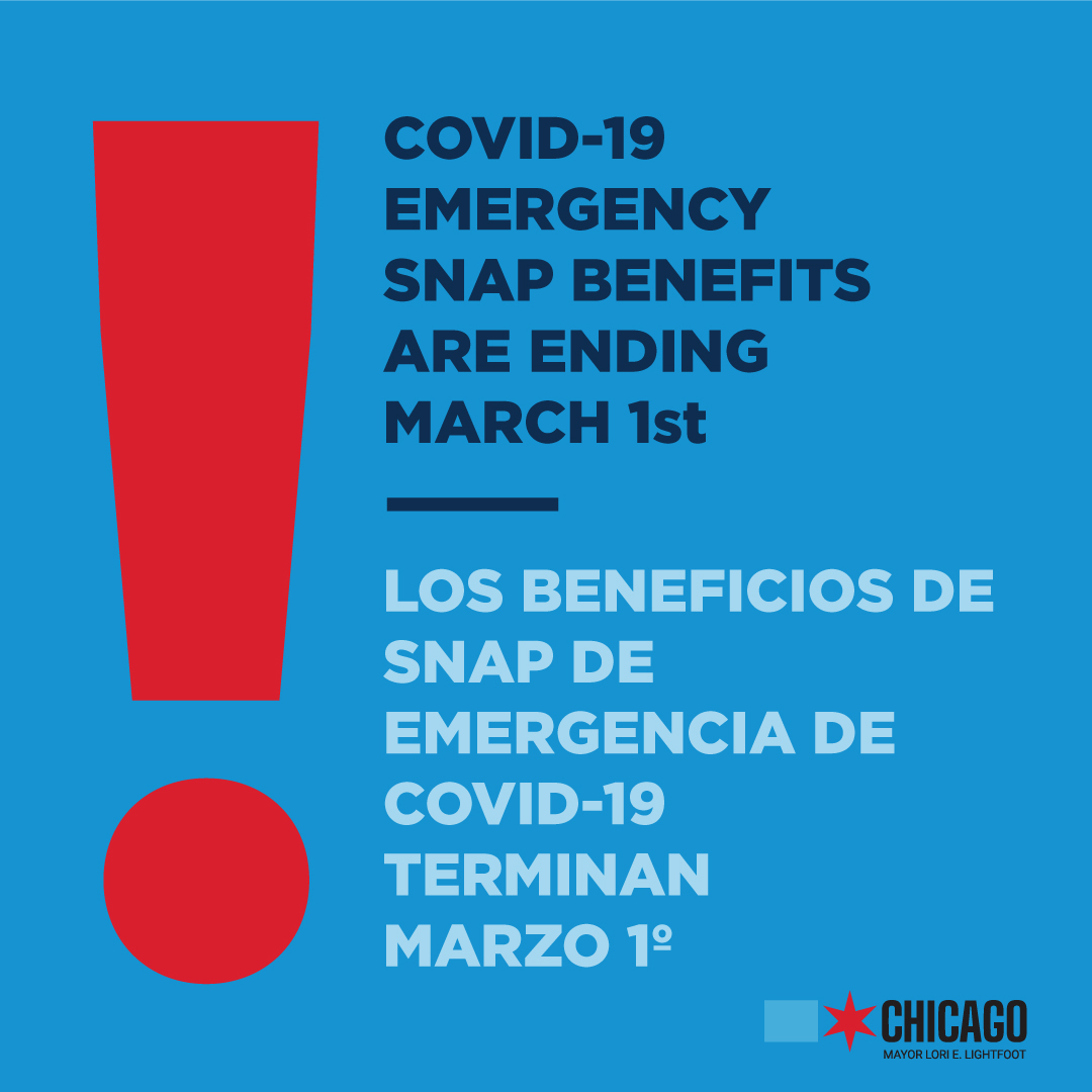 Flyer with blue background with large red exclamation point with text: COVID-19 Emergency SNAP Benefits are ending March 1st