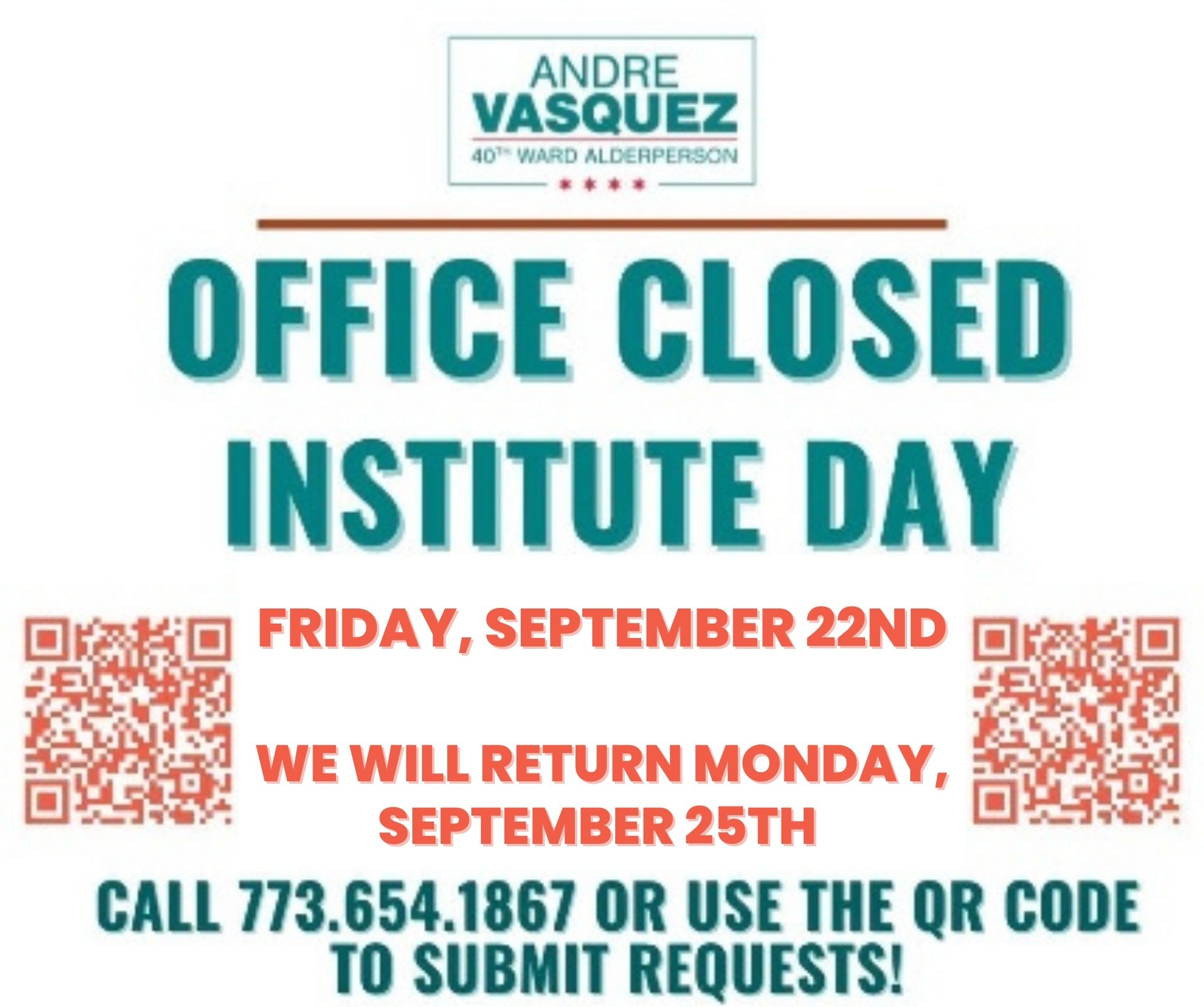 40th Ward Office Closed for Institute Today: September 22nd