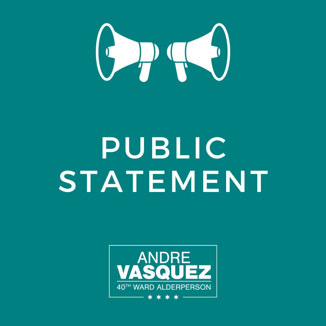Public statement on teal background with loudspeaker graphic and logo of Ald. Vasquez