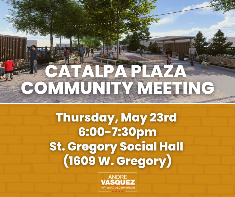 Final Community Meeting on Catalpa Plaza on May 23rd!