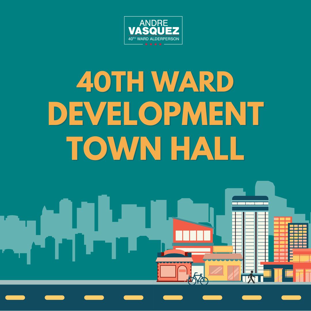 Cityscape with 40th Ward Development Town Hall in text